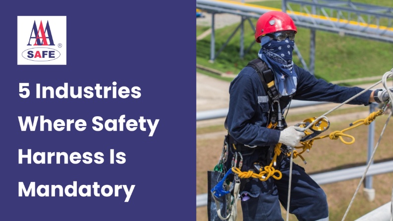 5 Industries Where Safety Harness Is Mandatory