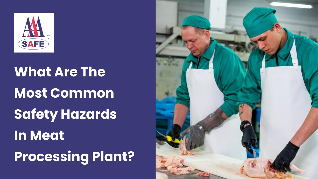 What Are The Most Common Safety Hazards In Meat Processing Plant