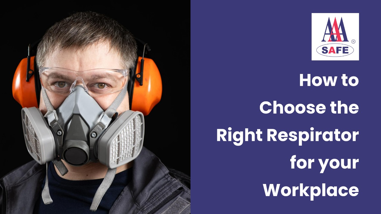 How to Choose Right Respirator for your Workplace