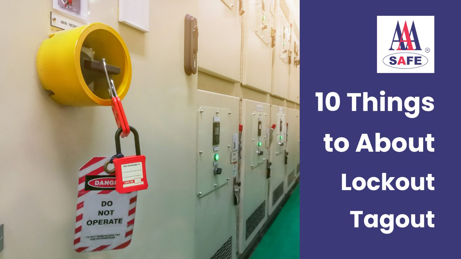 10 Things to About Lockout Tagout