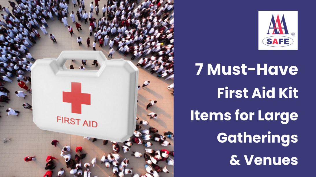 7 Must-Have First Aid Kit Items for Large Gatherings and Venues