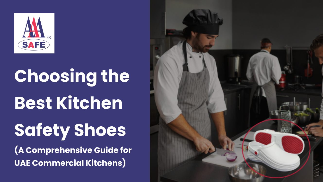 Choosing the Best Kitchen Safety Shoes A Comprehensive Guide for UAE Commercial Kitchens